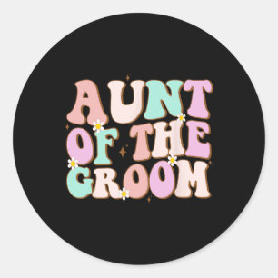 Groovy Aunt Of The Groom Wedding Shower Auntie Of  Classic Round Sticker