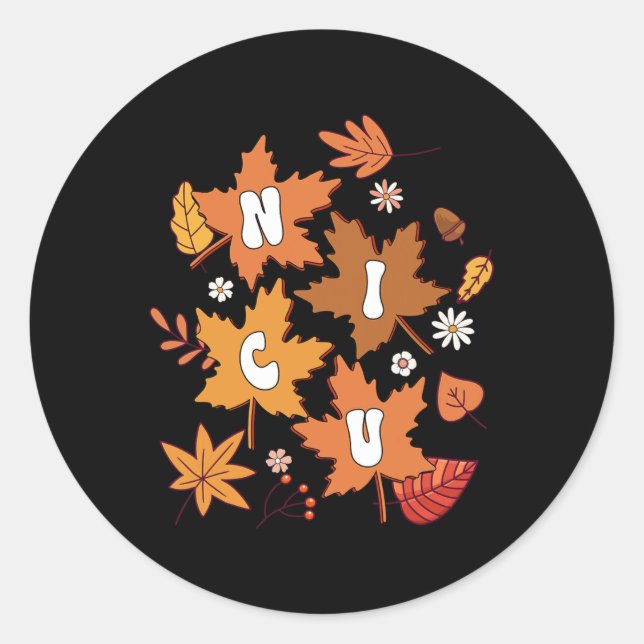 Groovy Autumn NICU Nurse Maple Leaf Fall Vibes Dai Classic Round Sticker (Front)