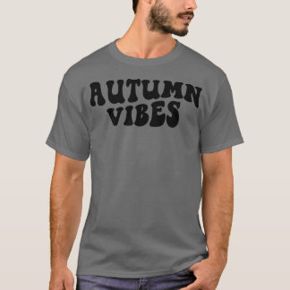 Groovy Autumn Vibes Retro It's Fall Yall Autumn Th T-Shirt