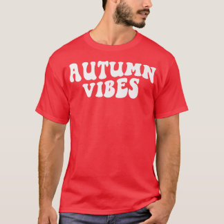 Groovy Autumn Vibes Retro Its Fall Yall Autumn Tha T-Shirt