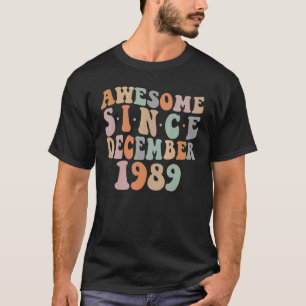 Groovy Awesome Since December 1989 33rd Birthday 3 T-Shirt