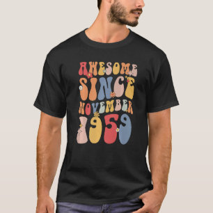 Groovy Awesome Since November 1959 Retro  63rd T-Shirt