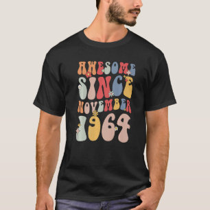 Groovy Awesome Since November 1964 Retro  58th T-Shirt