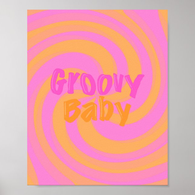 Groovy Baby Poster (Front)