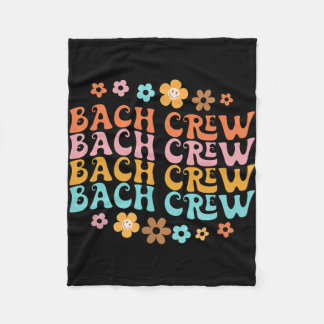 Groovy Bach Crew Funny Bachelorette Bridal Party  Fleece Blanket