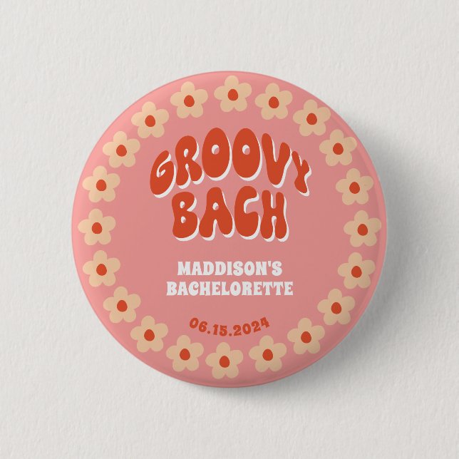 Groovy Bach Pin Button - Retro Bachelorette Favor (Front)