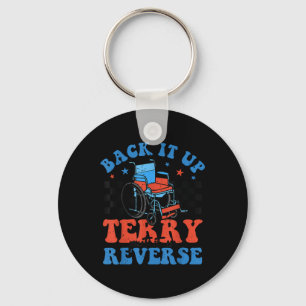 Groovy Back Up Terry Put It In Reverse Firework 4t Key Ring