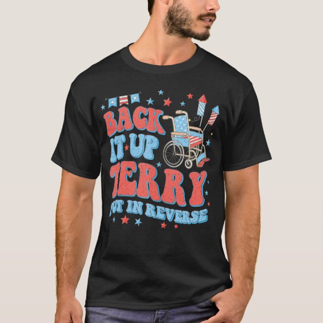 Groovy Back Up Terry Put It In Reverse Firework 4T T-Shirt (Front)