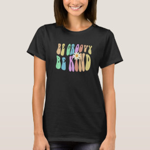 Groovy BE GROOVY BE KIND Retro Stop Bullying Choos T-Shirt