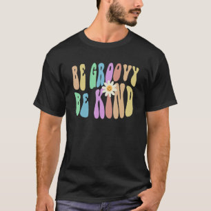 Groovy BE GROOVY BE KIND Retro Stop Bullying Choos T-Shirt