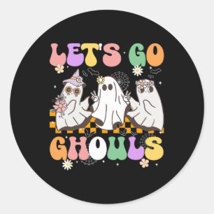 Groovy Boo Lets Go Ghouls Halloween Ghost Women Gi Classic Round Sticker