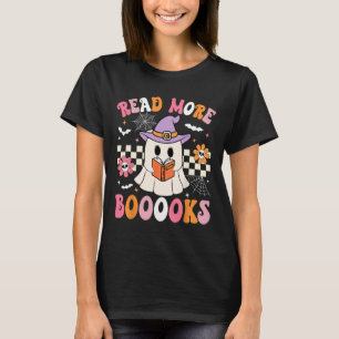 Groovy Booooks Ghost Read More Books Funny Teacher T-Shirt