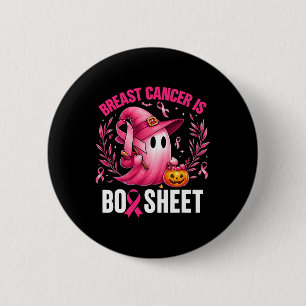 Groovy Breast Cancer Is Boo Sheet Awareness Hallow 6 Cm Round Badge