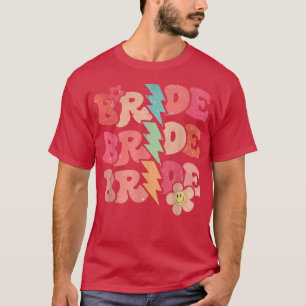 Groovy Bride Retro Let's Go Girl Bridal Party Flow T-Shirt