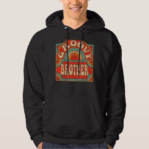 Groovy Brother 70s Aesthetic 1970's Retro Brother Hoodie