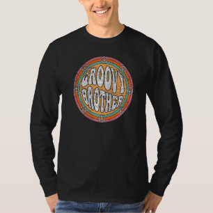 Groovy Brother 70s Aesthetic 1970's Retro Brother  T-Shirt