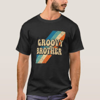 Groovy Brother 70s Aesthetic Nostalgia 1970's Retr