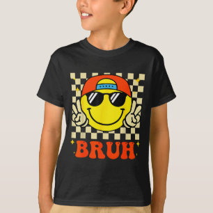 Groovy Bruh For Girls Kids Boys Smile Face T-Shirt