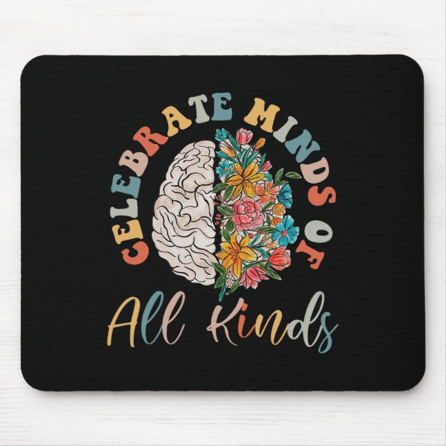 Groovy Celebrate Minds Of All Kinds Neurodiversity Mouse Pad (Front)