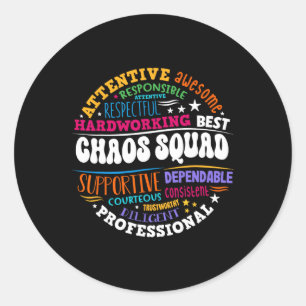 Groovy Chaos Squad Coordinator Funny First Day Of  Classic Round Sticker