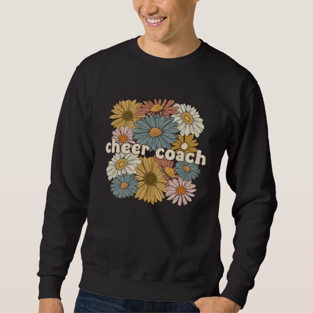Groovy Cheer Coach Cheerleading Coach Cheerleader  Sweatshirt (Front)