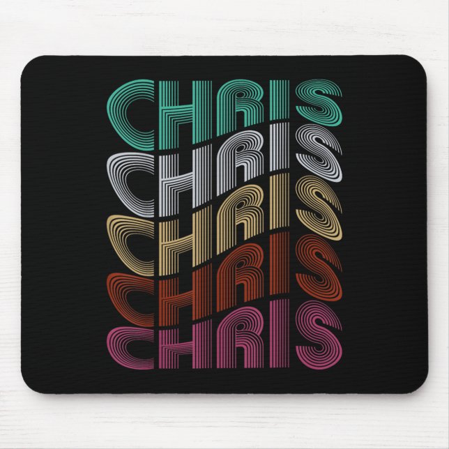 Groovy Chris D Name I Love Chris 70,80's Meme  Mouse Pad (Front)