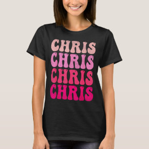 Groovy Chris First Name D I Love Chris Tees Meme