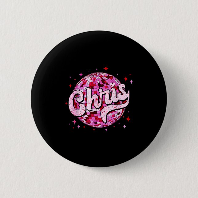 Groovy Chris First Name D I Love Chris Tees Meme  6 Cm Round Badge (Front)