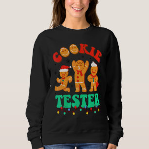 Groovy Christmas Cookie Tester Xmas Gingerbread Te Sweatshirt