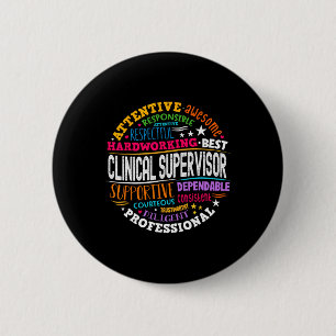 Groovy Clinical Supervisor Appreciation Health Wor 6 Cm Round Badge