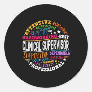 Groovy Clinical Supervisor Appreciation Health Wor Classic Round Sticker