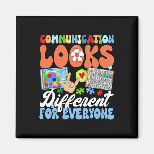 Groovy Communication Looks Different For Everyone  Magnet