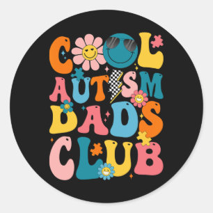 Groovy Cool Autism Dads Club Autism Awareness Son Classic Round Sticker