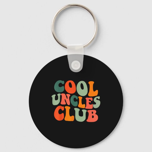 Groovy Cool Uncles Club Funny New Uncle Men  Key Ring (Front)