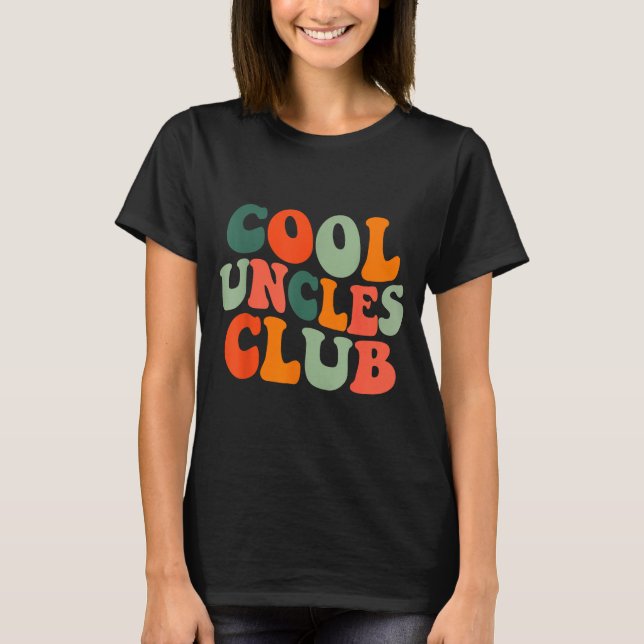 Groovy Cool Uncles Club Funny New Uncle Men  T-Shirt (Front)