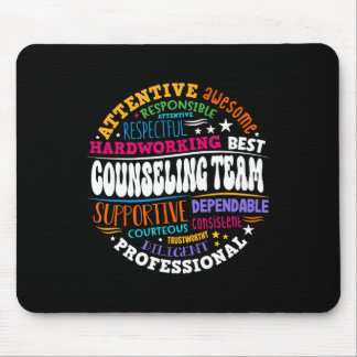 Groovy Counseling Team Appreciation Ck To School Mouse Pad