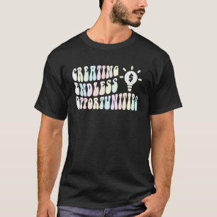 Groovy CREATING ENDLESS OPPORTUNITIES Mum Wife CEO T-Shirt