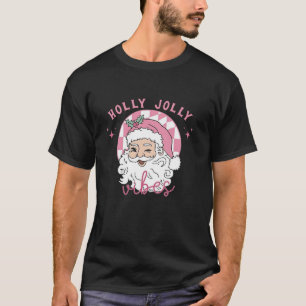 Groovy Cute Pink Santa Claus Christmas Vibes Funny T-Shirt