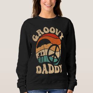 Groovy Daddy 70s Aesthetic Nostalgia 1970's Retro Sweatshirt