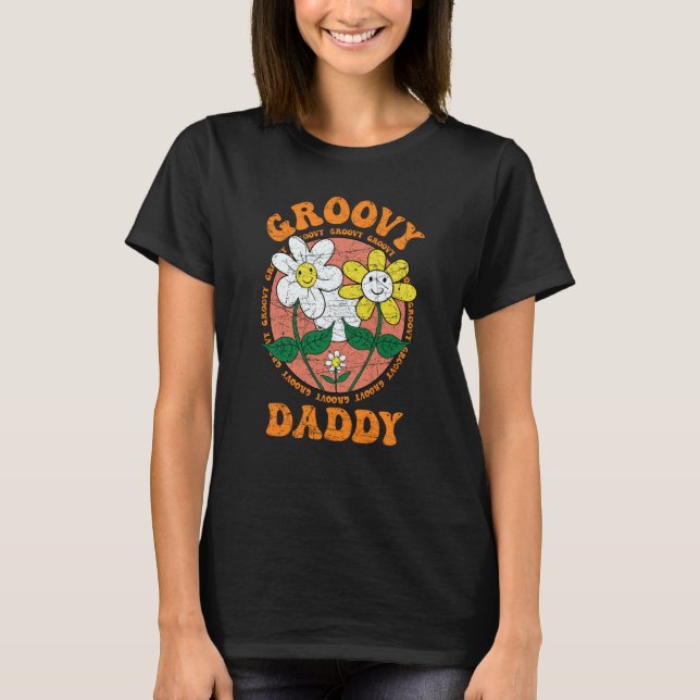 Groovy Daddy 70s Aesthetic Nostalgia 1970's Retro  T-Shirt (Front)
