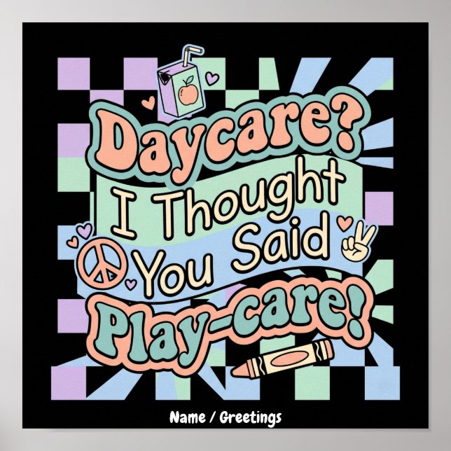 Groovy Daycare Playcare Funny Back To School Poster (Front)