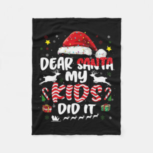 Groovy Dear Santa My Kids Did It Christmas Xmas Me Fleece Blanket
