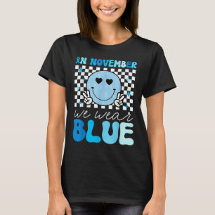 Groovy Diabetes Awareness Month In November We Wea T-Shirt