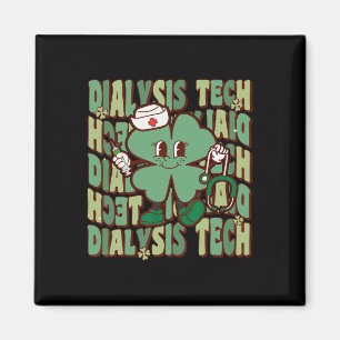 Groovy Dialysis Tech Funny St Patricks Day Dialysi Magnet