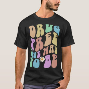 Groovy DRUG FREE THE WAY TO BE Retro Sober Red Rib T-Shirt