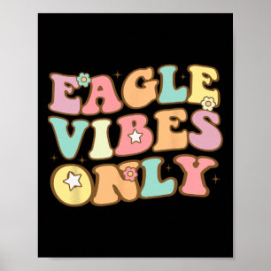 Groovy Eagle School Sports Fan Team Spirit Footbal Poster