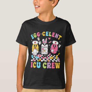 Groovy Easter Day Egg-celent Icu Crew Bunny Nurse T-Shirt