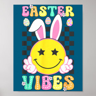 Groovy easter vibes bunny easter day smile faceGro Poster