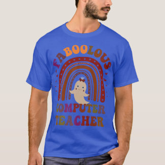Groovy FABOOLOUS COMPUTER TEACHER Costume This Is  T-Shirt