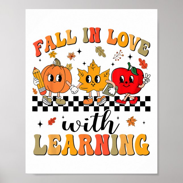Groovy Fall In Love With Learning Autumn Pumpkin T Poster (Front)